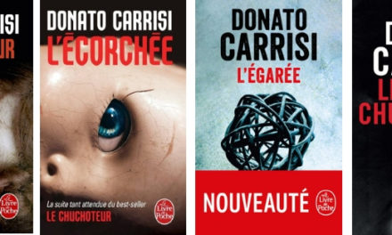Saga thriller : Donato Carrisi – chuchoteur